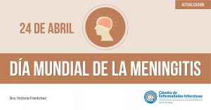 24 de abril - Día Mundial de la Meningitis