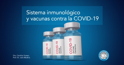 Sistema inmunológico y vacunas contra la COVID-19