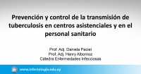 Prevención y control de la transmisión de tuberculosis en centros asistenciales y en el personal sanitario