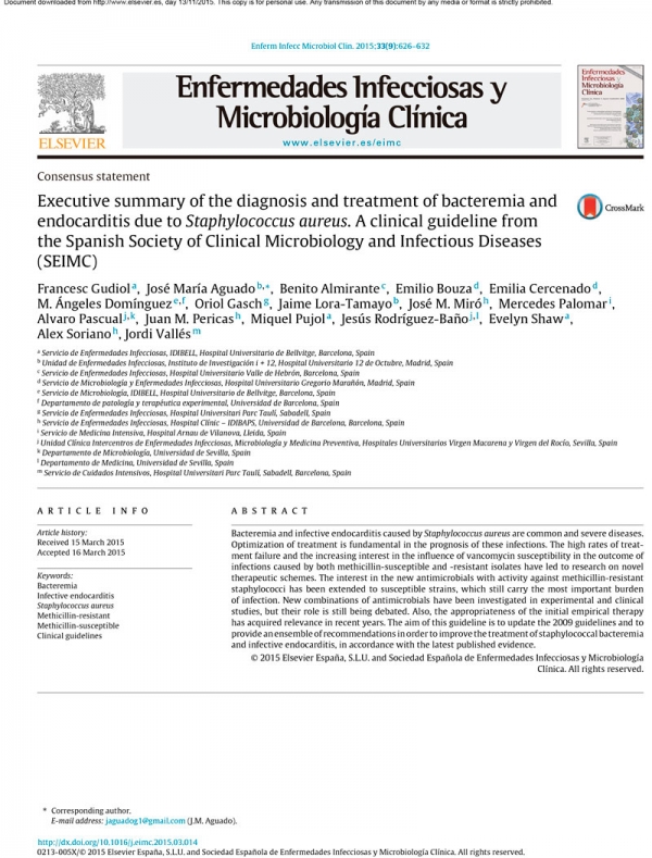 Diagnóstico y tratamiento de la bacteriemia y endocarditis por Staphylococcus aureus. Guía clínica de la Sociedad Española de Microbiología Clínica y Enfermedades Infecciosas